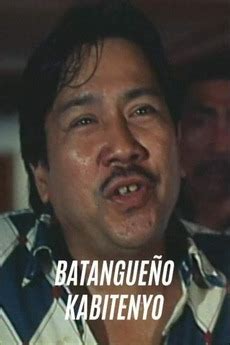 Batangueño, Kabitenyo (1995) Movie .